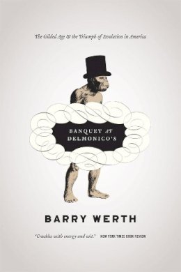 Barry Werth - Banquet at Delmonico's - 9780226893846 - V9780226893846