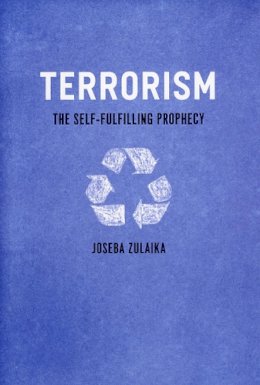 Joseba Zulaika - Terrorism - 9780226994161 - V9780226994161