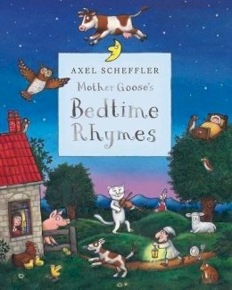 Axel Scheffler (Illust.) - Mother Goose´s Bedtime Rhymes - 9780230016330 - KCW0005498