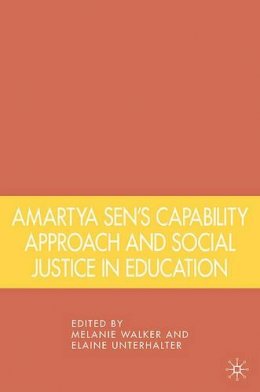 Melanie Walker - Amartya Sen´s Capability Approach and Social Justice in Education - 9780230104594 - V9780230104594