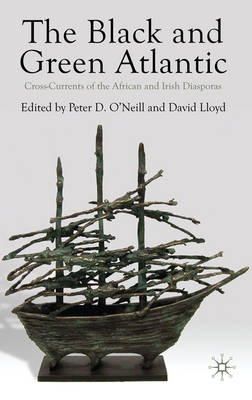 N/A - The Black and Green Atlantic: Cross-Currents of the African and Irish Diasporas - 9780230228184 - V9780230228184