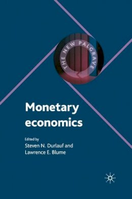 Steven N. Durlauf - Monetary Economics - 9780230238886 - V9780230238886