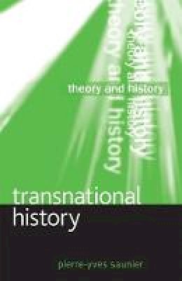 Pierre-Yves Saunier - Transnational History - 9780230271852 - V9780230271852