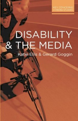 Katie Ellis - Disability and the Media - 9780230293205 - V9780230293205