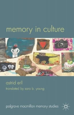 A. Erll - Memory in Culture - 9780230297456 - V9780230297456