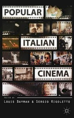 L. Bayman (Ed.) - Popular Italian Cinema - 9780230300163 - V9780230300163