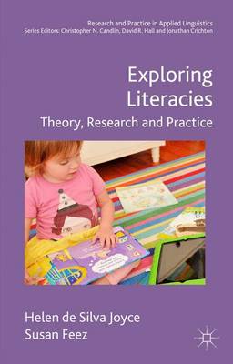 Helen de Silva Joyce - Exploring Literacies: Theory, Research and Practice - 9780230545403 - V9780230545403