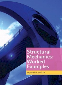 R. Hulse - Structural Mechanics: Worked Examples - 9780230579811 - V9780230579811