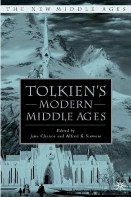 Jane Chance - Tolkien´s Modern Middle Ages - 9780230616790 - V9780230616790