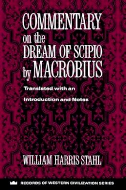 Macrobius - Commentary on the Dream of Scipio - 9780231096287 - V9780231096287