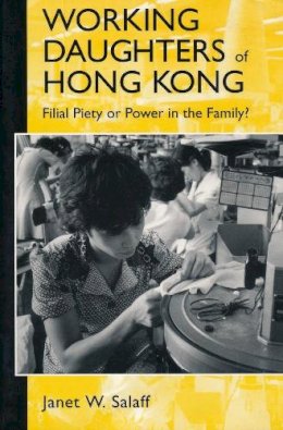 Janet W. Salaff - Working Daughters of Hong Kong - 9780231102254 - V9780231102254