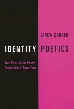 Linda Garber - Identity Poetics - 9780231110334 - V9780231110334