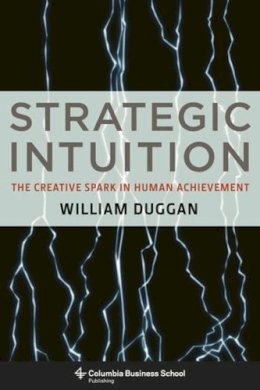 William Duggan - Strategic Intuition - 9780231142687 - V9780231142687