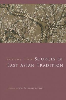 William The de Bary - Sources of East Asian Tradition: The Modern Period - 9780231143233 - V9780231143233