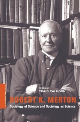 Craig . Ed(S): Calhoun - Robert K. Merton - 9780231151122 - V9780231151122