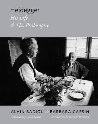 Alain Badiou - Heidegger: His Life and His Philosophy - 9780231157971 - V9780231157971