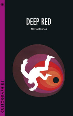 Alexia Kannas - Deep Red - 9780231181211 - V9780231181211