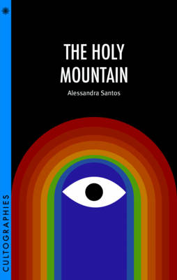 Alessandra Santos - The Holy Mountain - 9780231182317 - V9780231182317