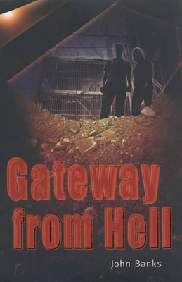 John Banks - Gateway from Hell (Shades) - 9780237526238 - KST0022006