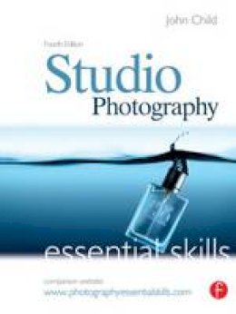 John Child - Studio Photography - 9780240520964 - V9780240520964