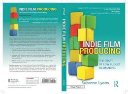 Suzanne Lyons - Indie Film Producing - 9780240817637 - V9780240817637