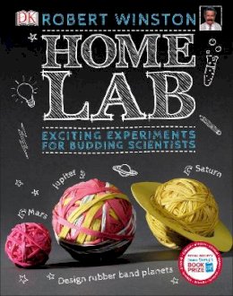 Robert Winston - Home Lab: Exciting Experiments for Budding Scientists - 9780241228449 - V9780241228449