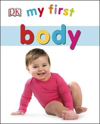 Dk - My First Body - 9780241237595 - V9780241237595