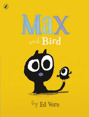 Ed Vere - Max and Bird - 9780241240199 - V9780241240199