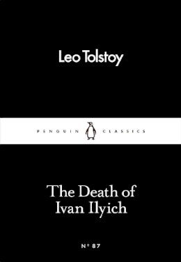 Black & White Publishing - The Death of Ivan Ilyich - 9780241251768 - V9780241251768