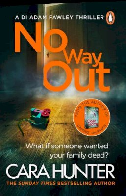 Cara Hunter - No Way Out: The most gripping book of the year from the Richard and Judy Bestselling author - 9780241283493 - 9780241283493