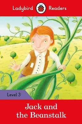 Ladybird - Jack and the Beanstalk - Ladybird Readers Level 3 - 9780241283974 - V9780241283974