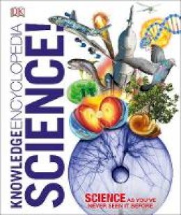 Dk Publishing - Knowledge Encyclopedia Science! - 9780241317815 - 9780241317815