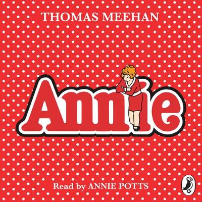 Thomas Meehan - Annie - 9780241325742 - V9780241325742