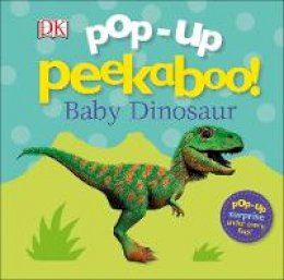 Dk - Pop-Up Peekaboo! Baby Dinosaur - 9780241342077 - 9780241342077