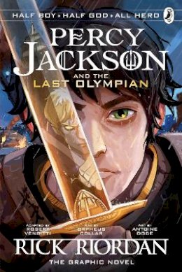 Rick Riordan - The Last Olympian: The Graphic Novel (Percy Jackson Book 5) - 9780241342909 - 9780241342909