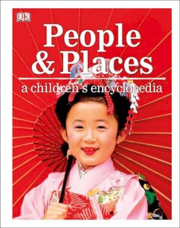 Dk Publishing - People and Places A Children´s Encyclopedia - 9780241364420 - 9780241364420