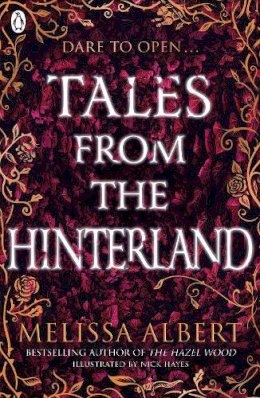 Melissa Albert - Tales From the Hinterland - 9780241371893 - 9780241371893