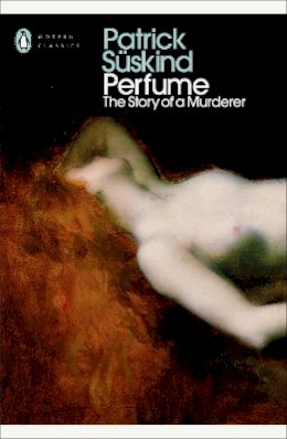 Patrick Süskind - Perfume - 9780241420294 - 9780241420294