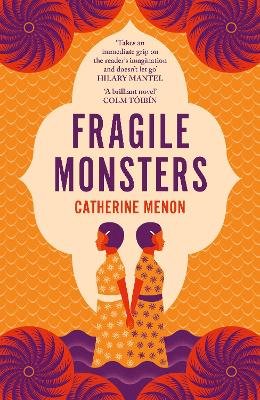 Catherine Menon - Fragile Monsters - 9780241439289 - 9780241439289