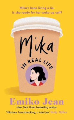 Emiko Jean - Mika In Real Life: The Uplifting Good Morning America Book Club Pick 2022 - 9780241554722 - 9780241554722