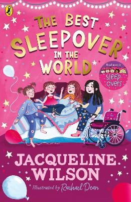 Jacqueline Wilson - The Best Sleepover in the World: The long-awaited sequel to the bestselling Sleepovers! - 9780241567241 - 9780241567241