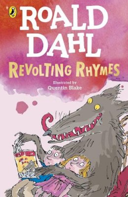 Roald Dahl - Revolting Rhymes - 9780241568743 - 9780241568743