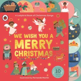 Ladybird - We Wish You A Merry Christmas: A Ladybird Book of Christmas Songs - 9780241572887 - 9780241572887