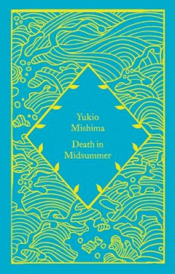 Yukio Mishima - Death in Midsummer - 9780241630853 - 9780241630853