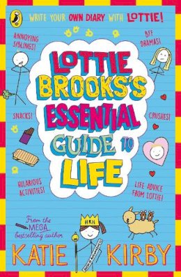 Katie Kirby - Lottie Brooks’s Essential Guide to Life - 9780241647202 - 9780241647202