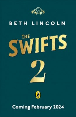 Beth Lincoln - The Swifts: A Gallery Of Rogues - 9780241670873 - 9780241670873