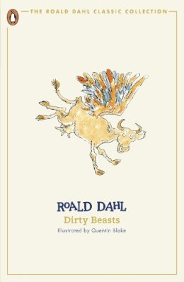 Roald Dahl - Dirty Beasts - 9780241677339 - 9780241677339