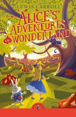 Lewis Carroll - Alices Adventures In Wonderland - 9780241735299 - 9780241735299