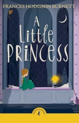 Frances Hodgson Burnett - A Little Princess - 9780241736265 - 9780241736265