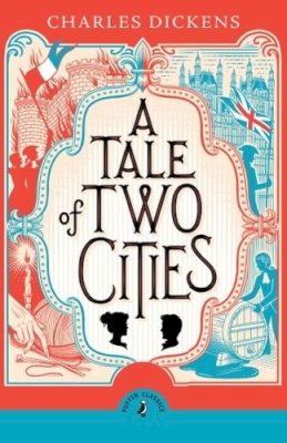 Charles Dickens - A Tale of Two Cities - 9780241736555 - 9780241736555    